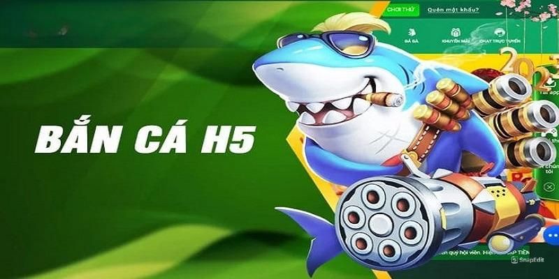 Bắn Cá H5 - Trò Chơi Giải Trí Đỉnh Cao Trên Di Động
